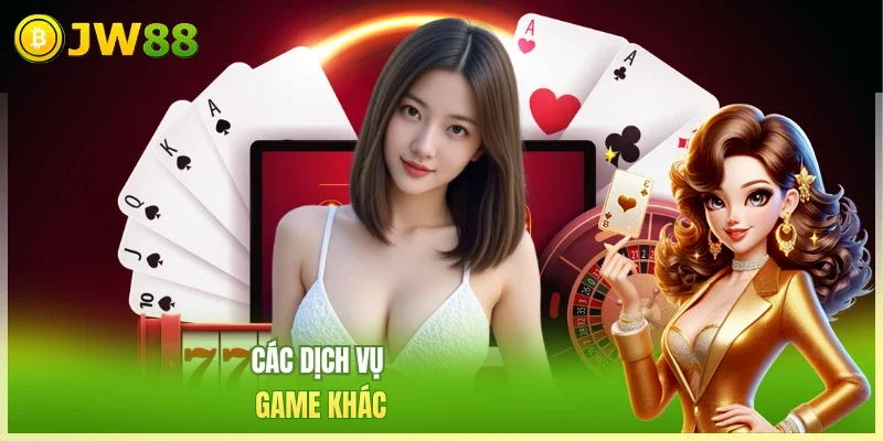 Các dịch vụ game khác