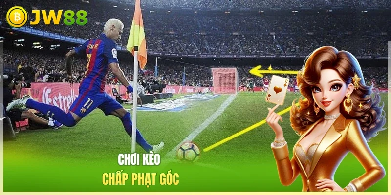 JW88 Kèo phạt góc Chơi kèo chấp phạt góc