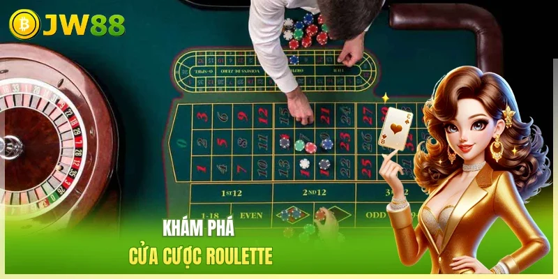Khám phá cửa cược Roulette